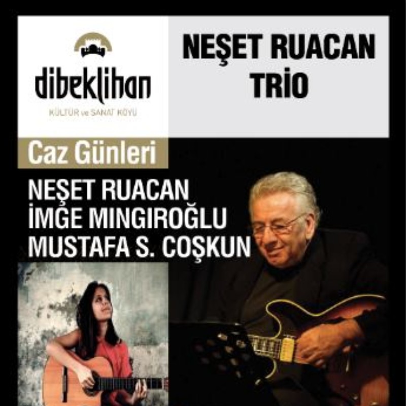 Neşet Ruacan Trio